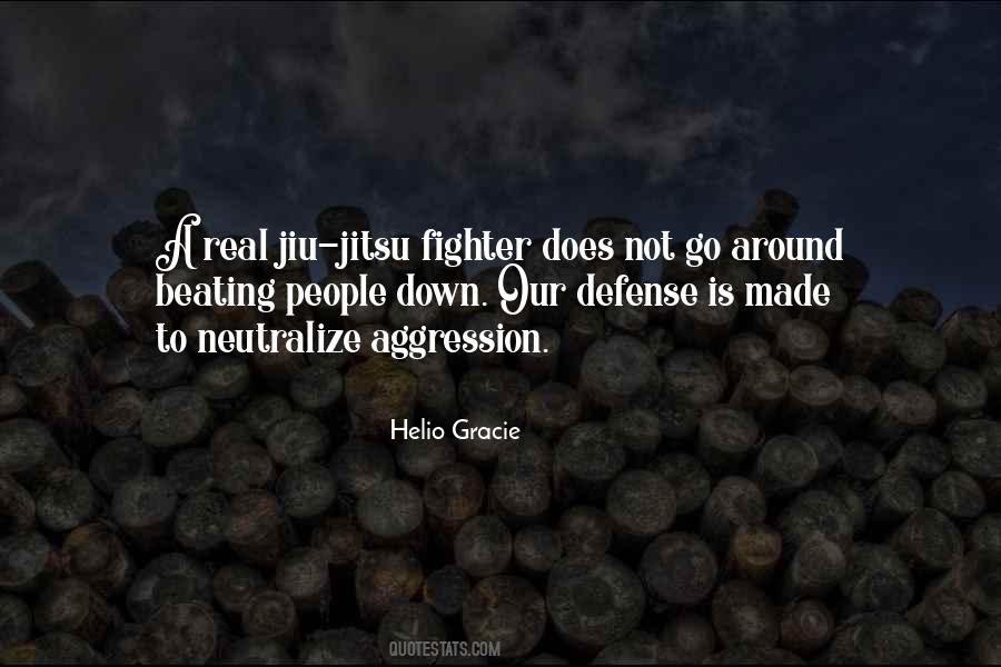 Quotes About Gracie Jiu Jitsu #699962