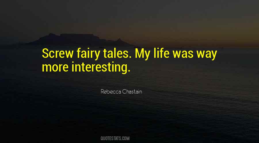 Life Fairy Quotes #1223157