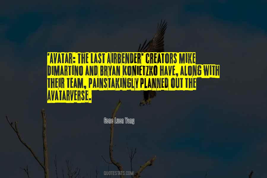 The Avatar Quotes #763996