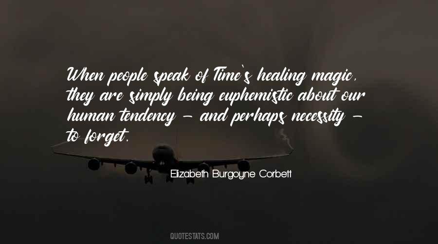 Healing Magic Quotes #521980