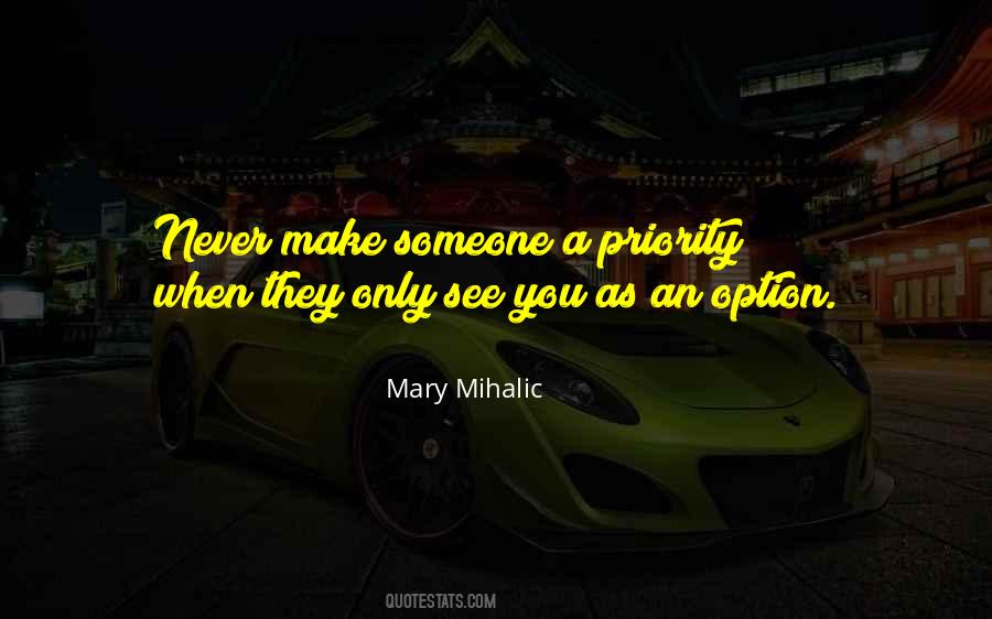 Make You An Option Quotes #1415199