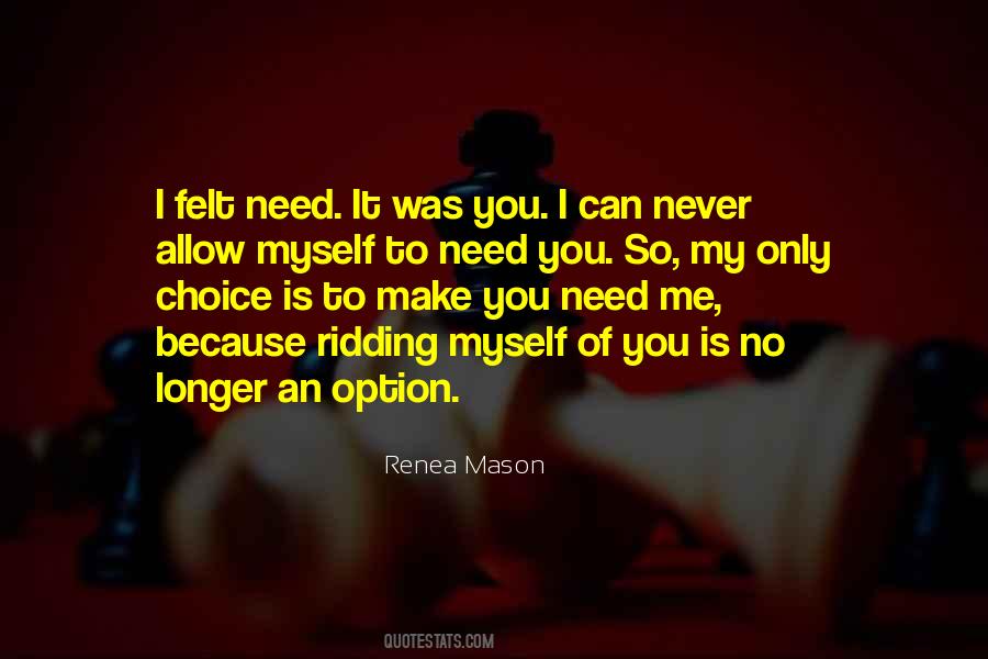 Make You An Option Quotes #1652597
