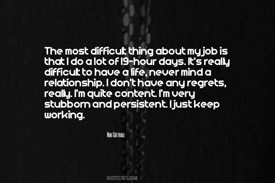 Never Have Regrets Quotes #1190492