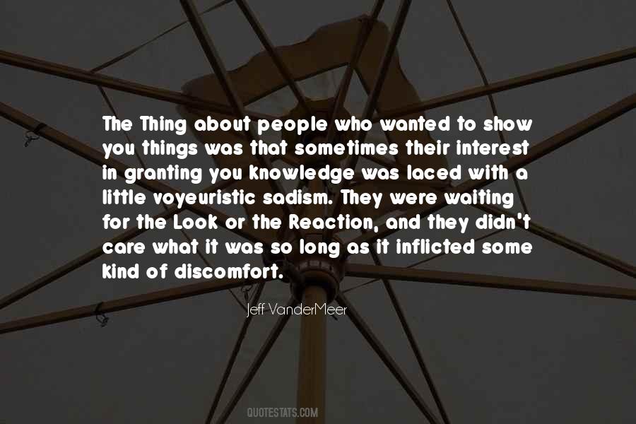 To Show You Care Quotes #1120879