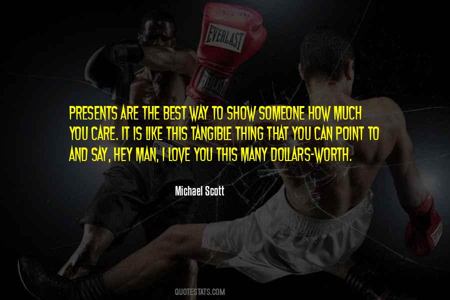 To Show You Care Quotes #1869258