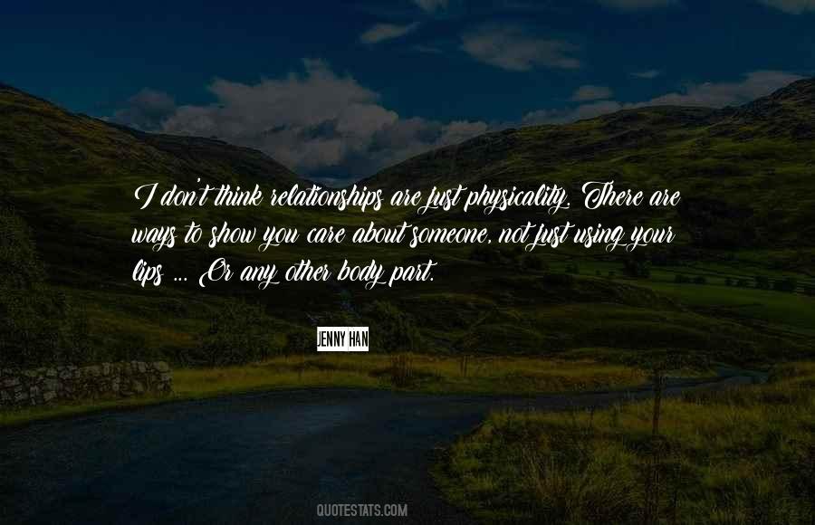 To Show You Care Quotes #510923