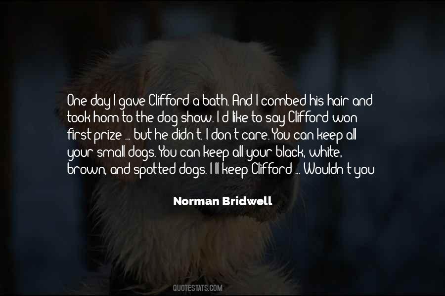 To Show You Care Quotes #618023