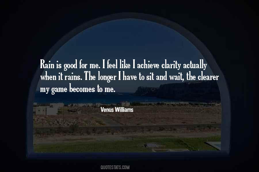 The Longer The Wait Quotes #1781224