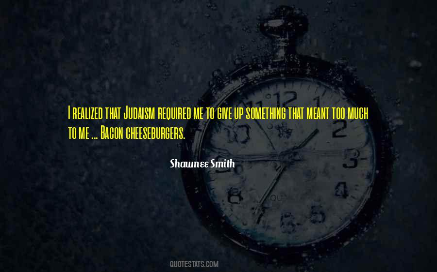 Quotes About Giving Something Up #1596855