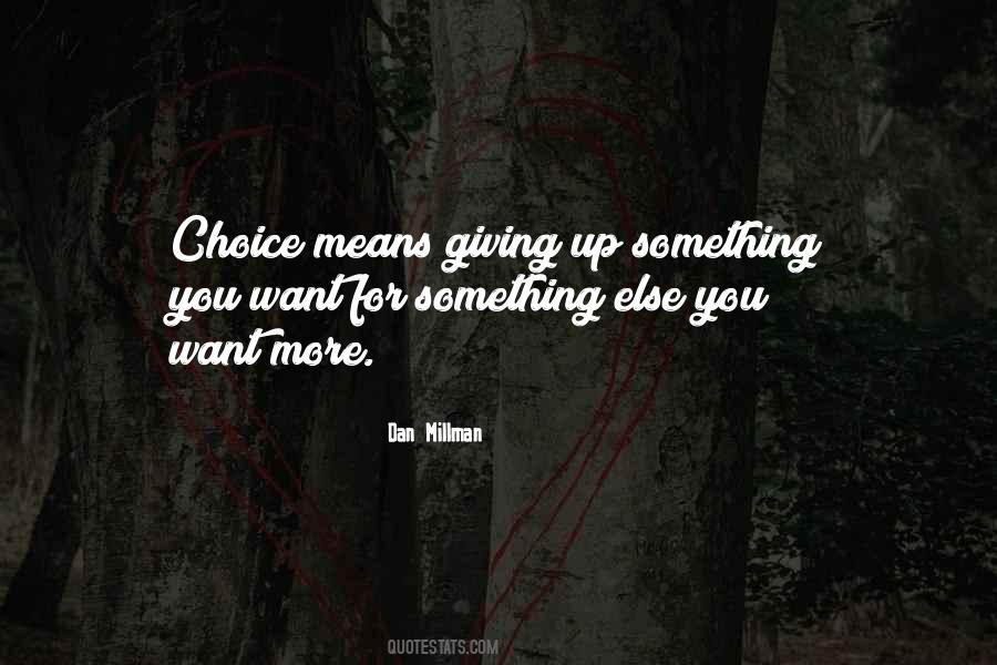 Quotes About Giving Something Up #444462