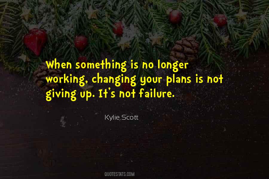 Quotes About Giving Something Up #463439