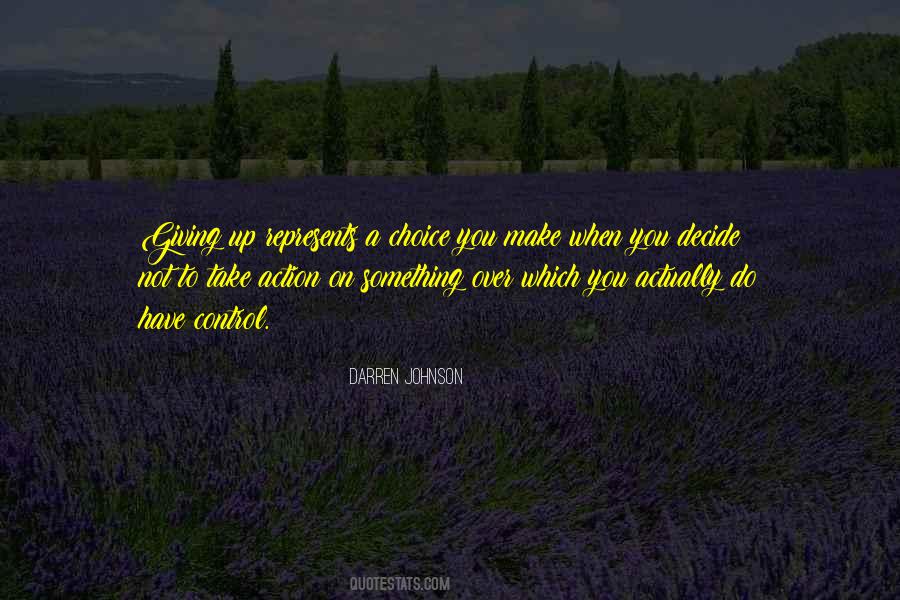 Quotes About Giving Something Up #471713