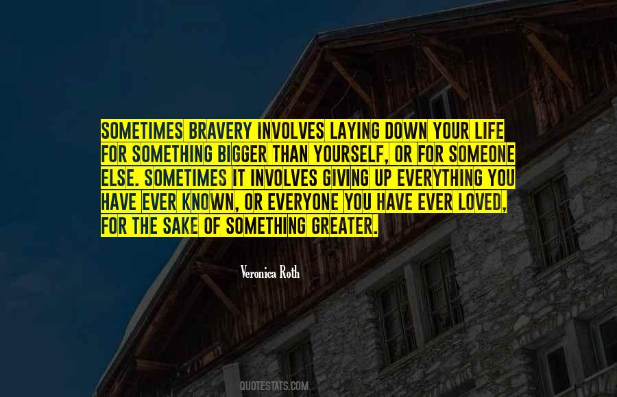 Quotes About Giving Something Up #612515