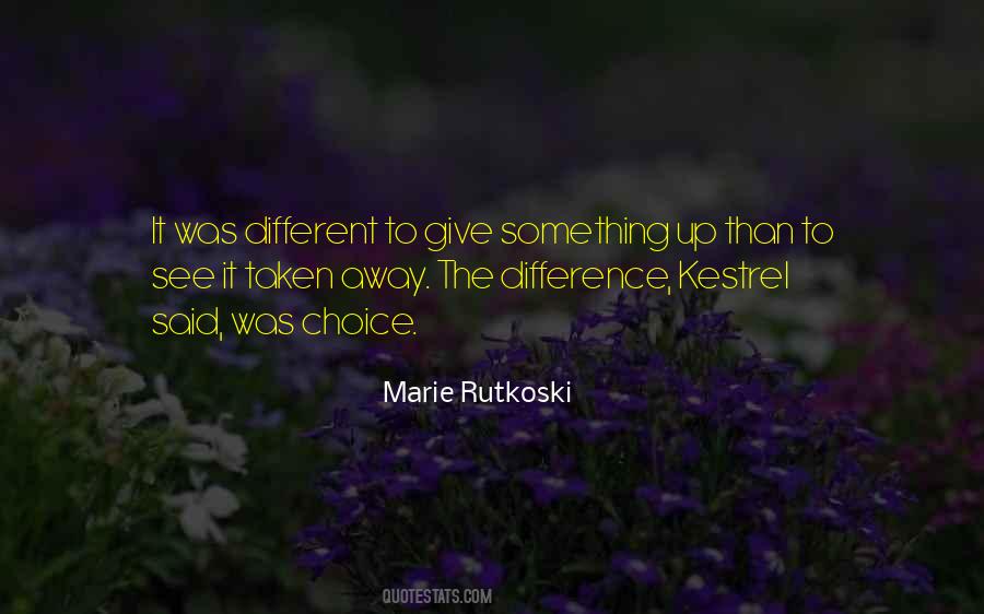 Quotes About Giving Something Up #620153