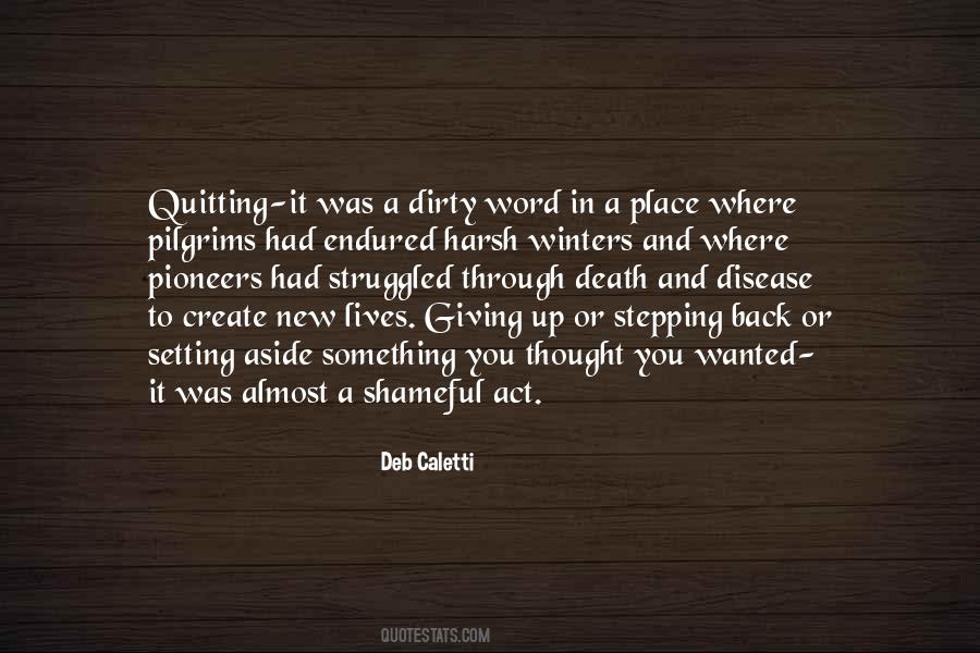 Quotes About Giving Something Up #656720