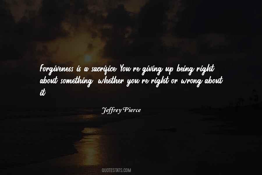 Quotes About Giving Something Up #945248