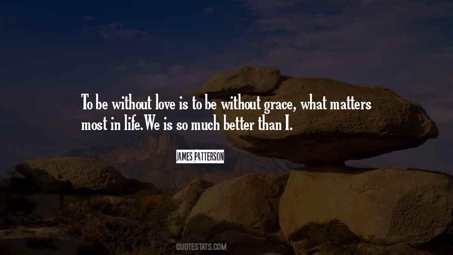 Quotes About Grace Life #167543