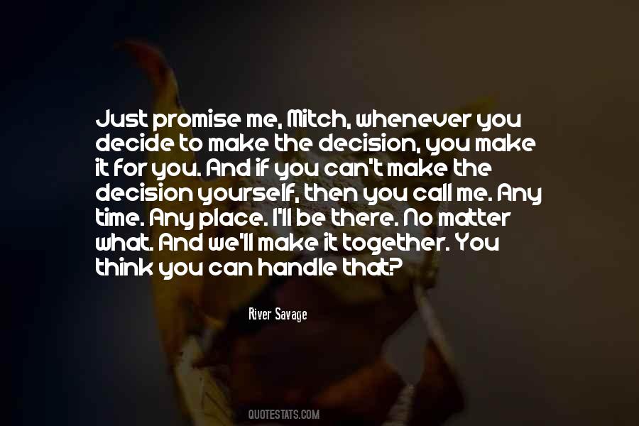 The Decision Quotes #1042631