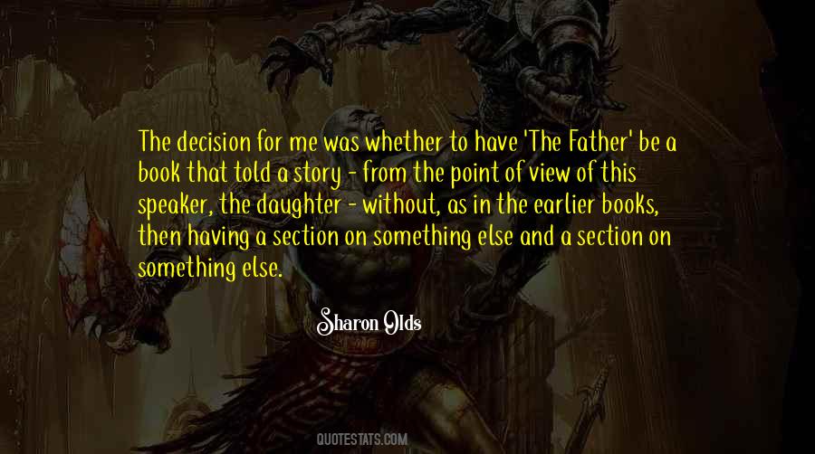 The Decision Quotes #1062392