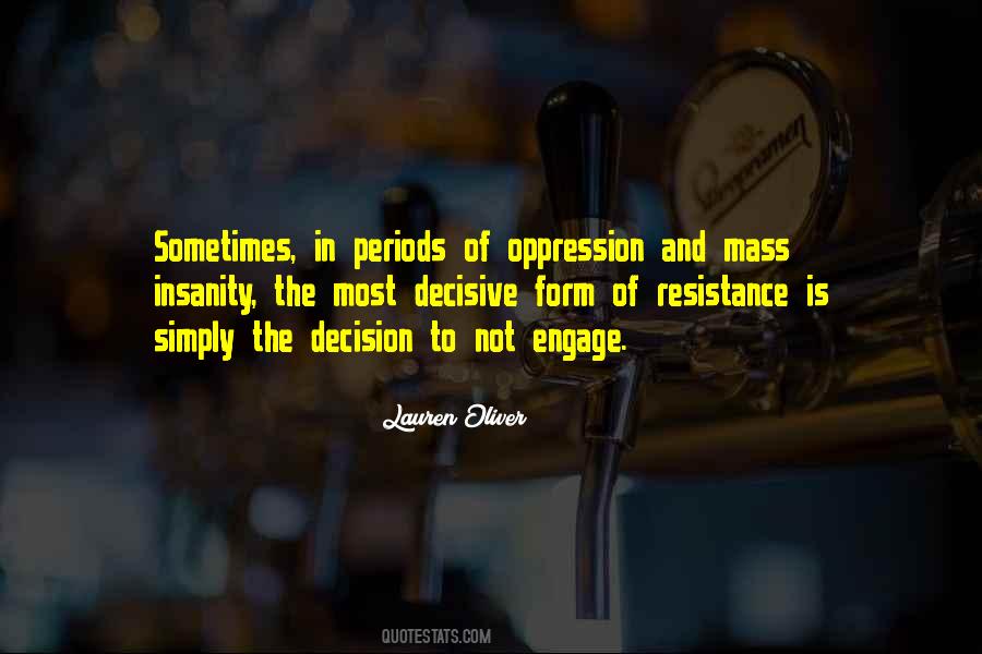 The Decision Quotes #1312146