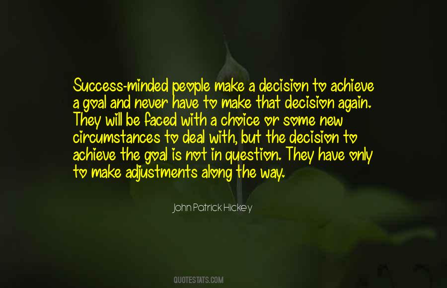 The Decision Quotes #1312318