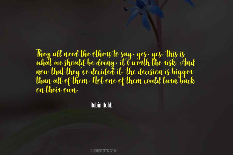 The Decision Quotes #1364774