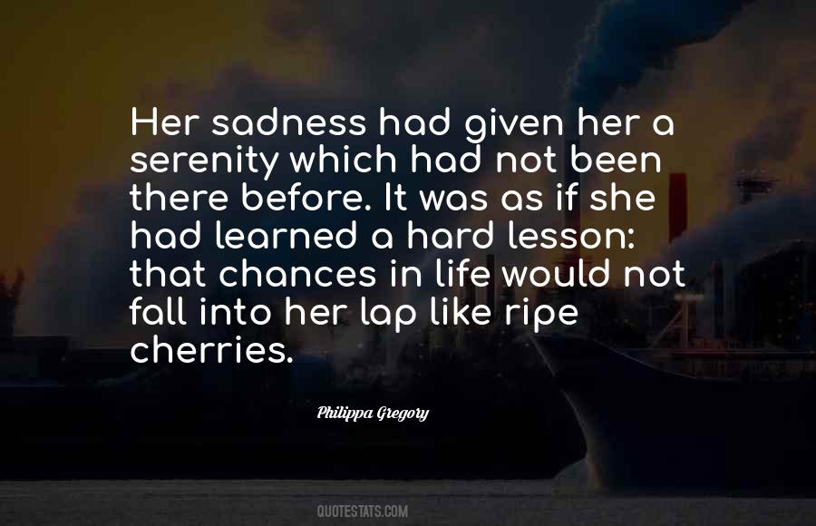 Her Sadness Quotes #1167599