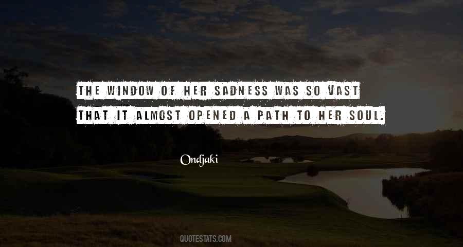 Her Sadness Quotes #1331637