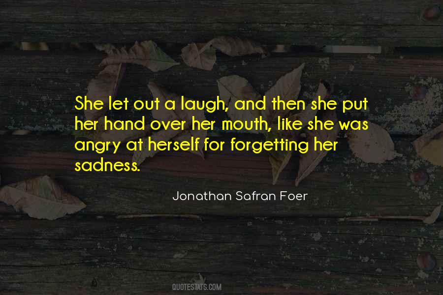 Her Sadness Quotes #1566210