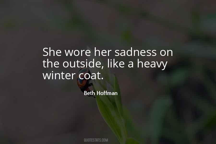 Her Sadness Quotes #1630525