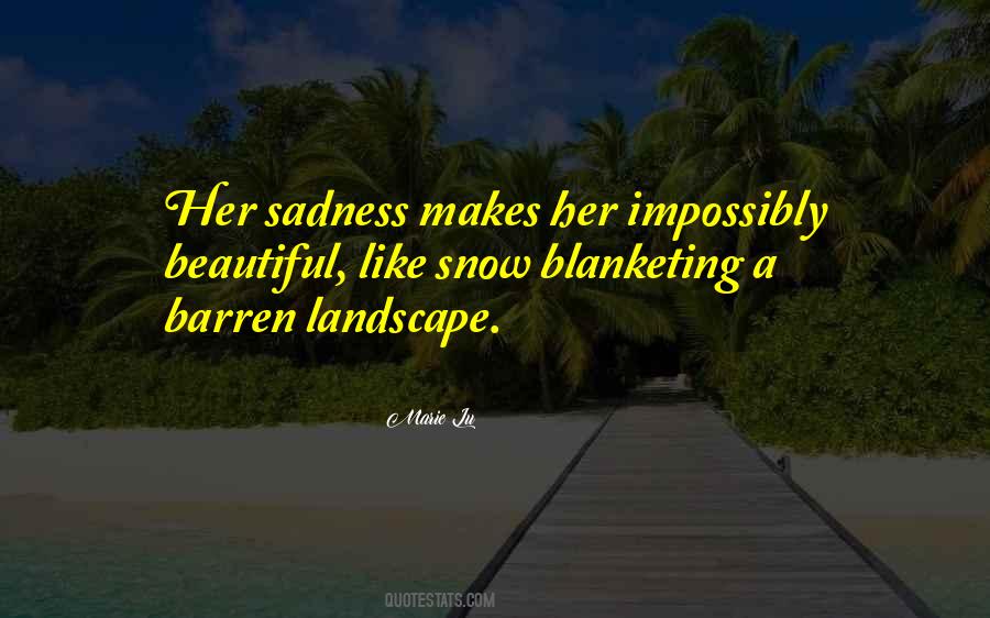 Her Sadness Quotes #390734