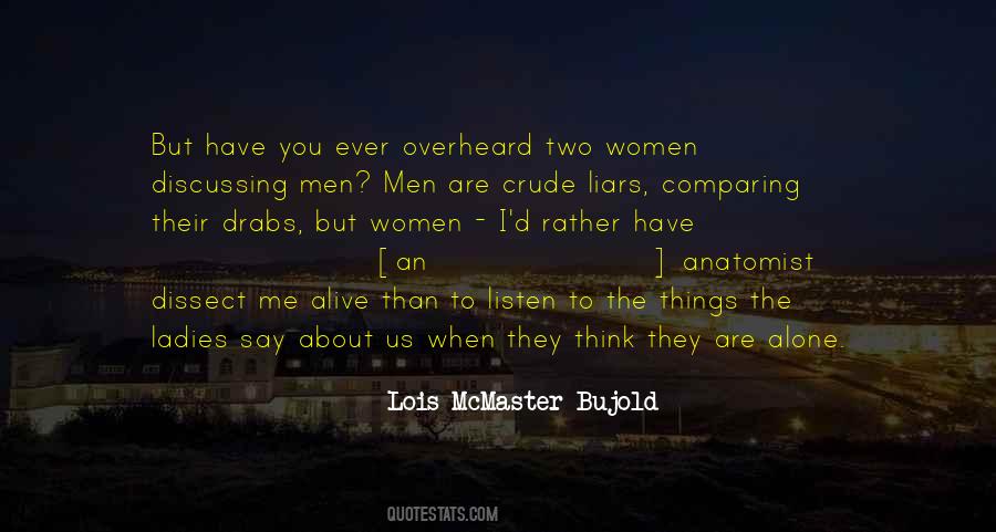 Quotes About To Think Alone #1105744