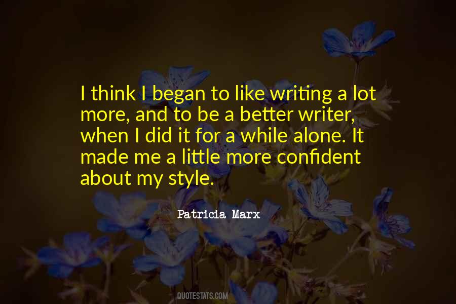 Quotes About To Think Alone #1205388