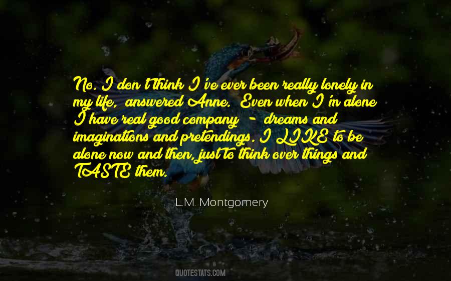 Quotes About To Think Alone #129336
