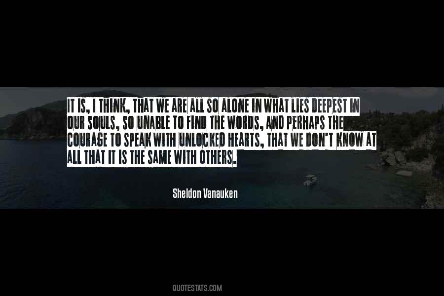 Quotes About To Think Alone #1536061