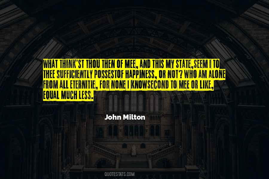 Quotes About To Think Alone #1649368