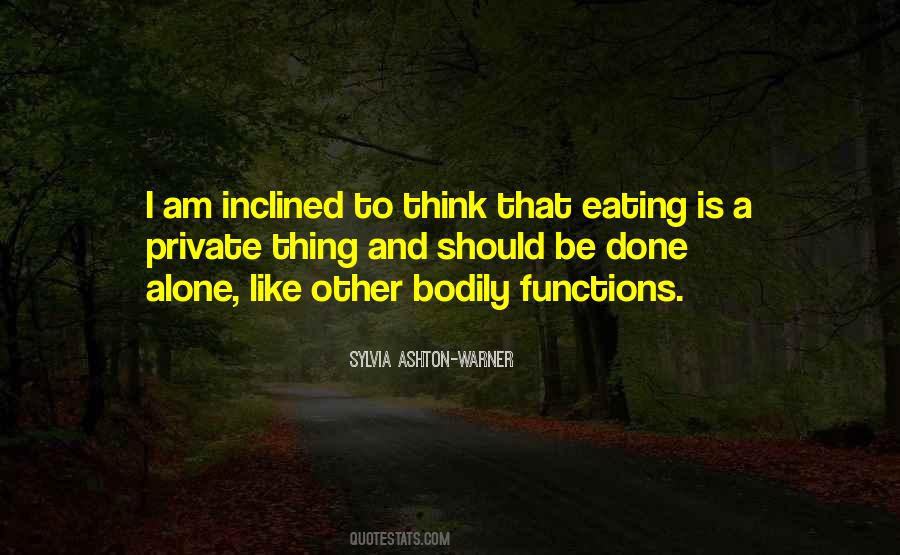 Quotes About To Think Alone #1742380