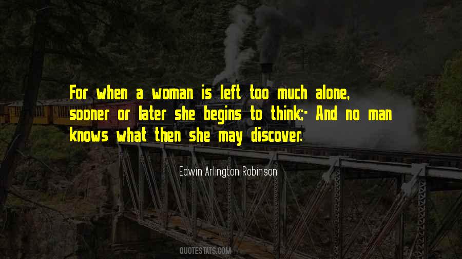 Quotes About To Think Alone #1818818