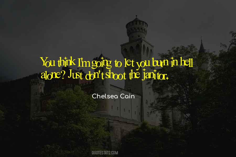 Quotes About To Think Alone #46850