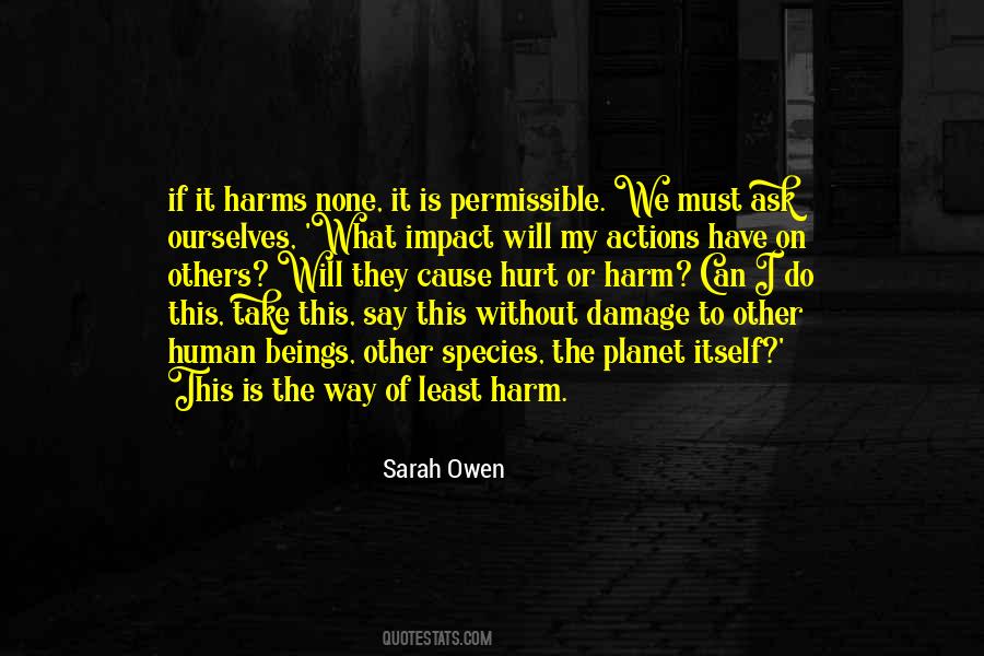 Actions Hurt Quotes #1720937