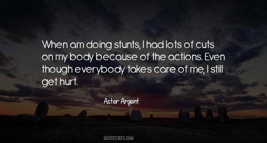 Actions Hurt Quotes #312560