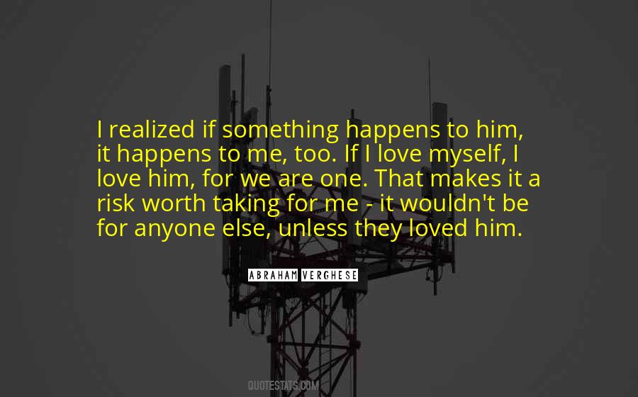 Something Makes Me Quotes #1185930