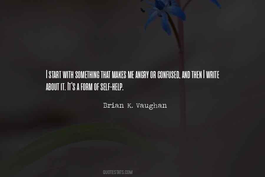 Something Makes Me Quotes #1391349