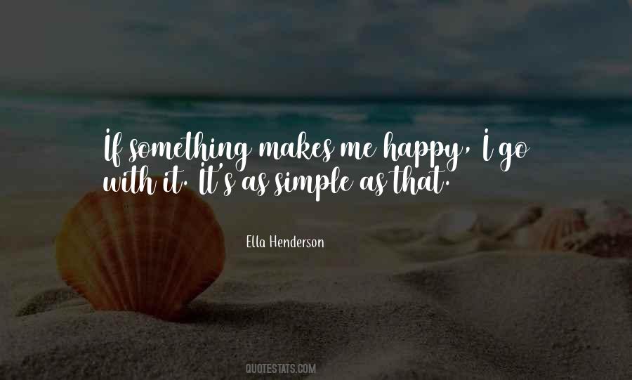 Something Makes Me Quotes #1537825