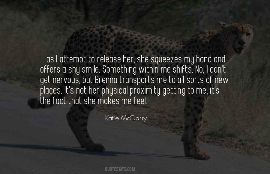 Something Makes Me Quotes #259259
