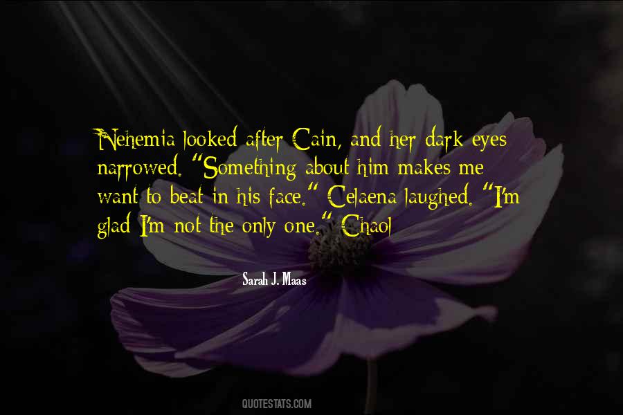 Something Makes Me Quotes #593350