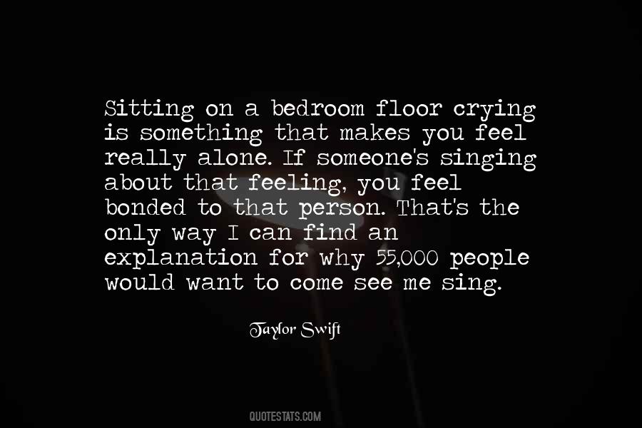 Something Makes Me Quotes #793551