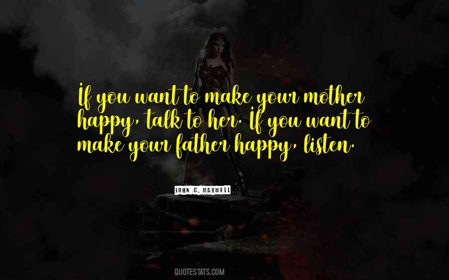 If You Want To Talk Quotes #185614