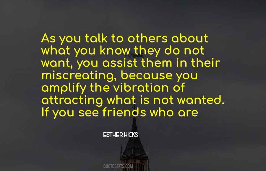 If You Want To Talk Quotes #330526