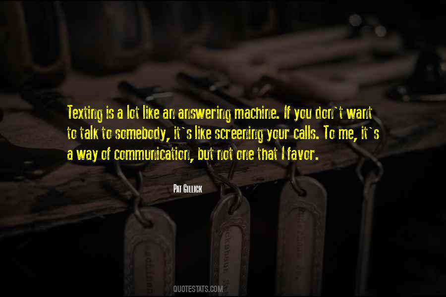 If You Want To Talk Quotes #343368